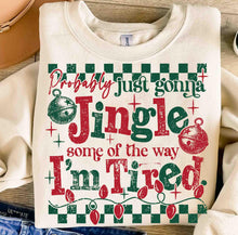 Load image into Gallery viewer, I’m tired