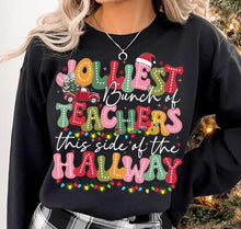 Load image into Gallery viewer, Jolliest Bunch of Teachers