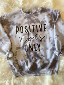 Positive Vibes Only